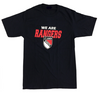 "We are Rangers" Ring Spun T-shirt